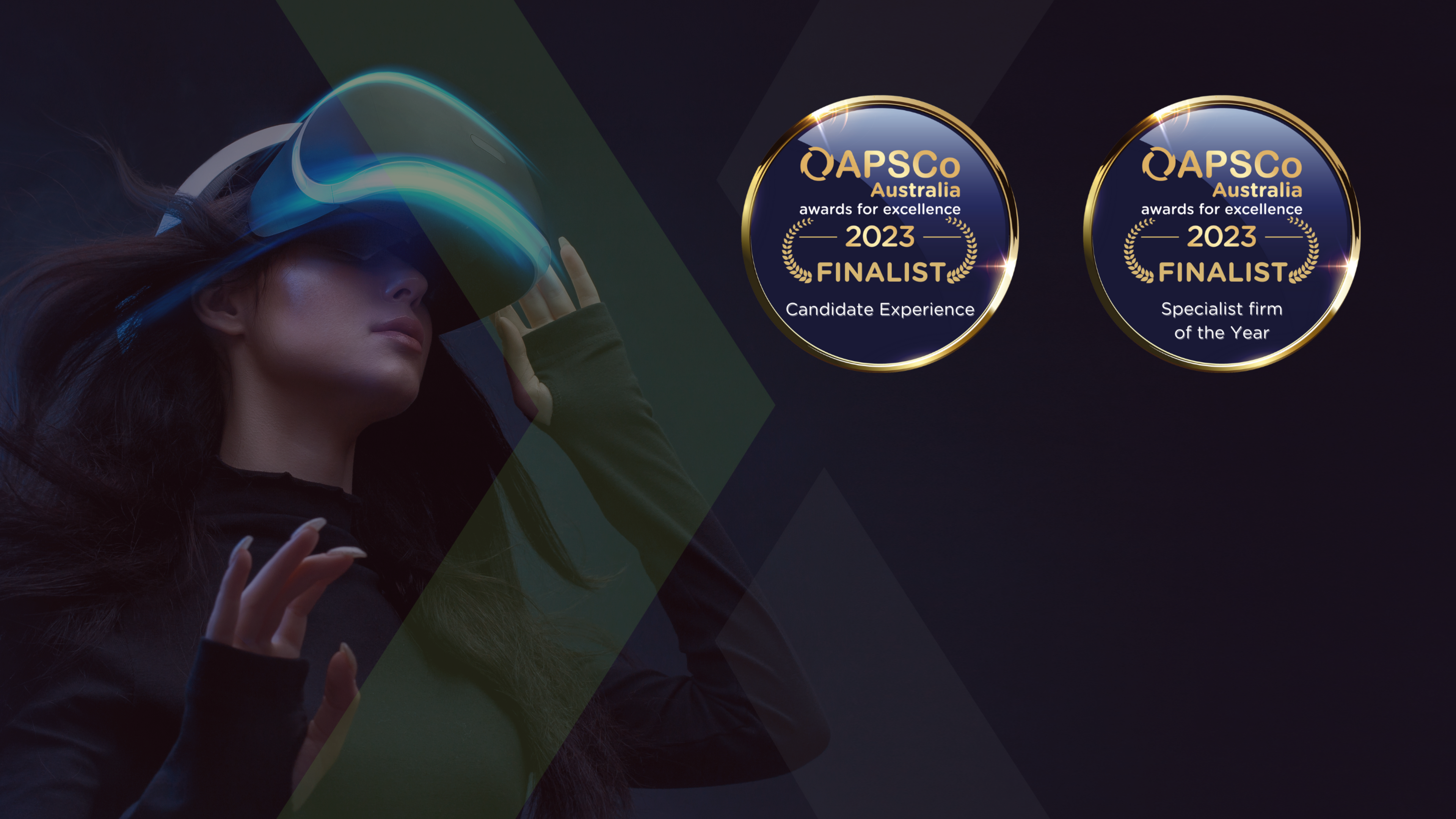 A person immersed in a virtual reality experience, flanked by two award emblems for excellence in candidate experience and specialist firm categories.